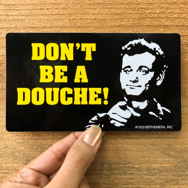 Bill Murray Douche Sticker
