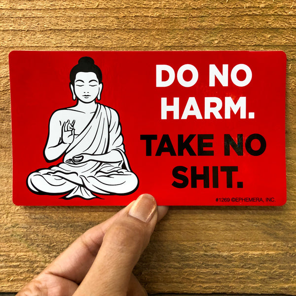 Do No Harm Sticker