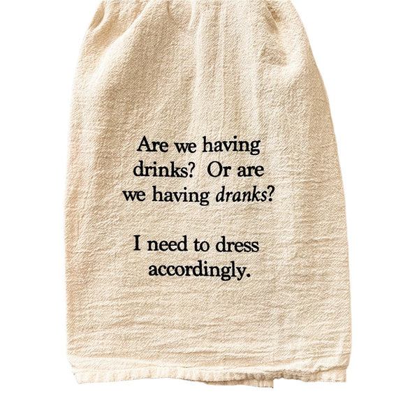 Drinks or Dranks Kitchen Towel