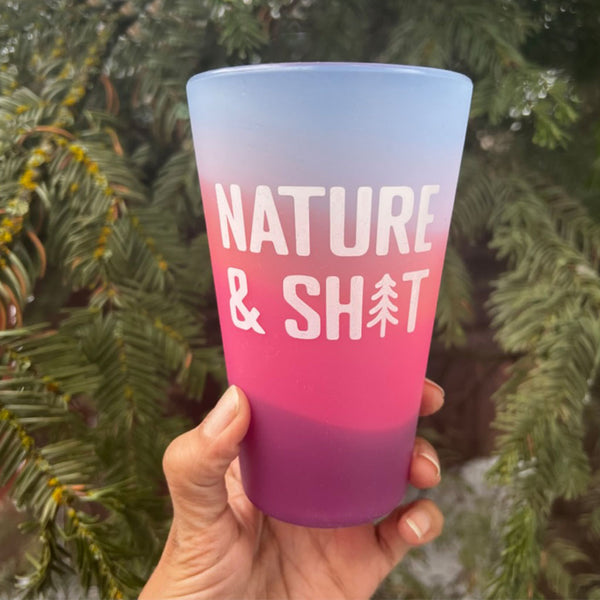 Nature & Shit Pint Glass